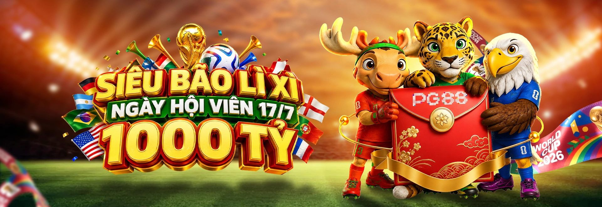 Siêu bão lì xì ngày hội viên 17/07/2026